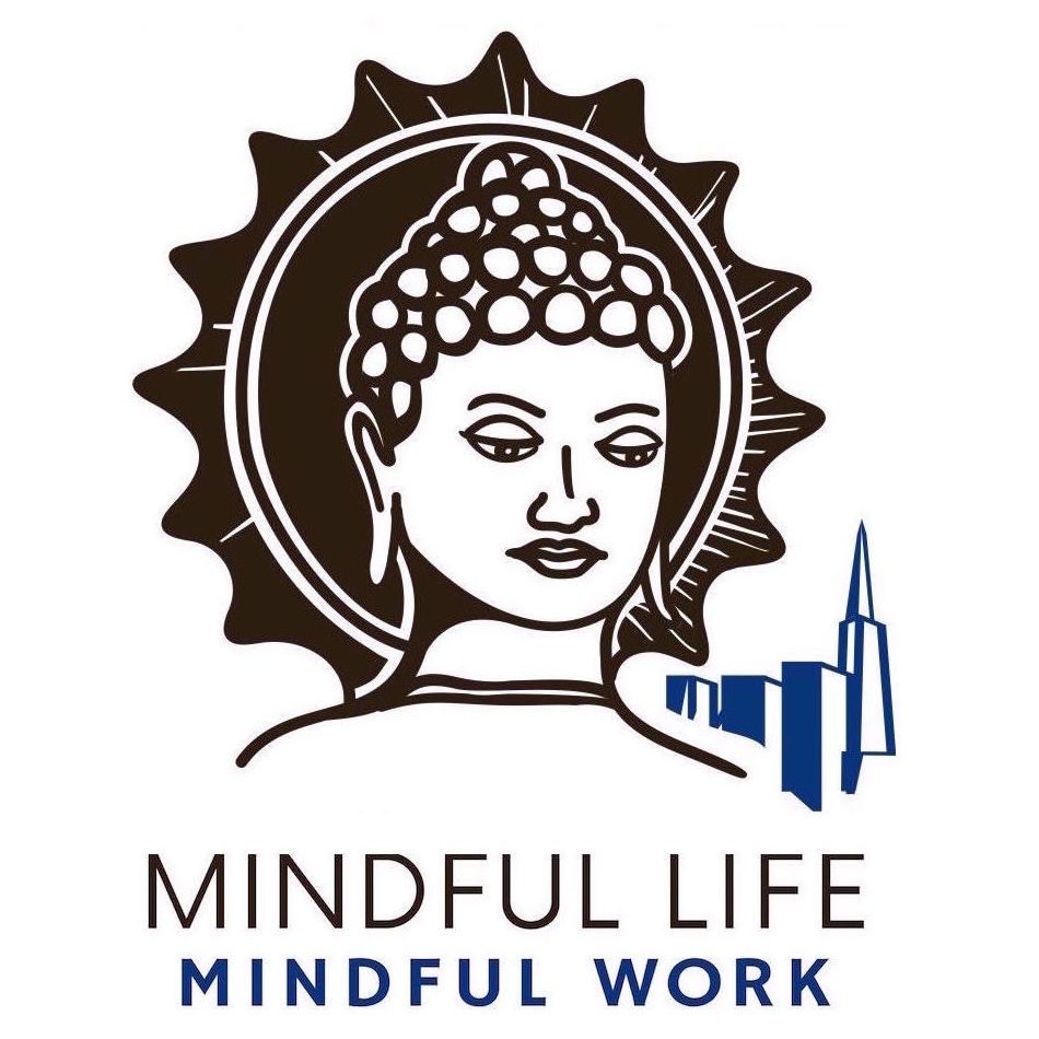 Mindful Life, Mindful Work