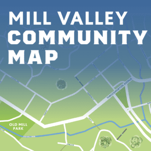 Enjoy Mill Valley Mill Valley Community Map