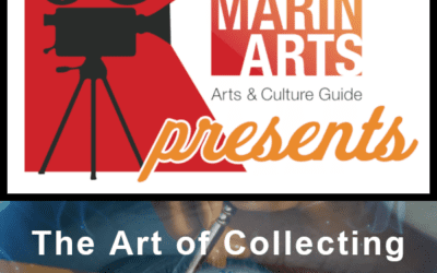 MarinArts Presents: ‘The Art of Collecting,’ a Live Stream with the Mill Valley Art Dealers Association Gallery Owners – June 16, 12pm