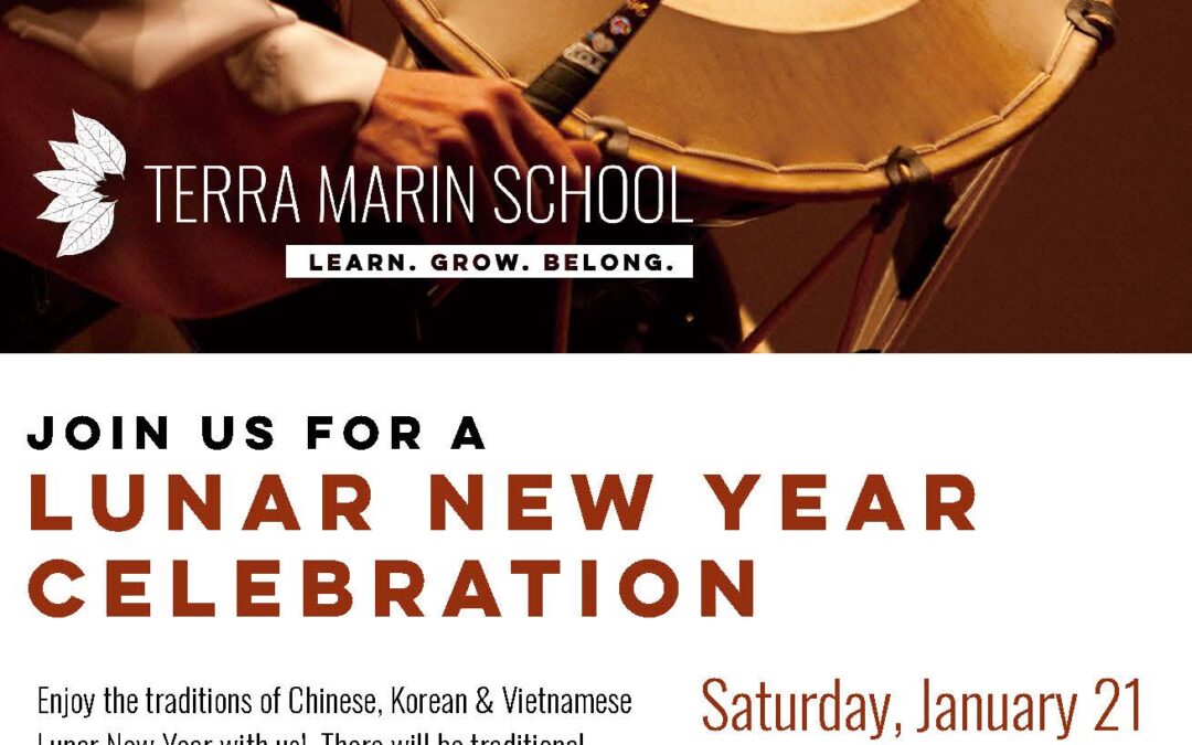 Mill Valley’s Terra Marin School Welcomes The Lunar New Year – January 21, 10am-12pm