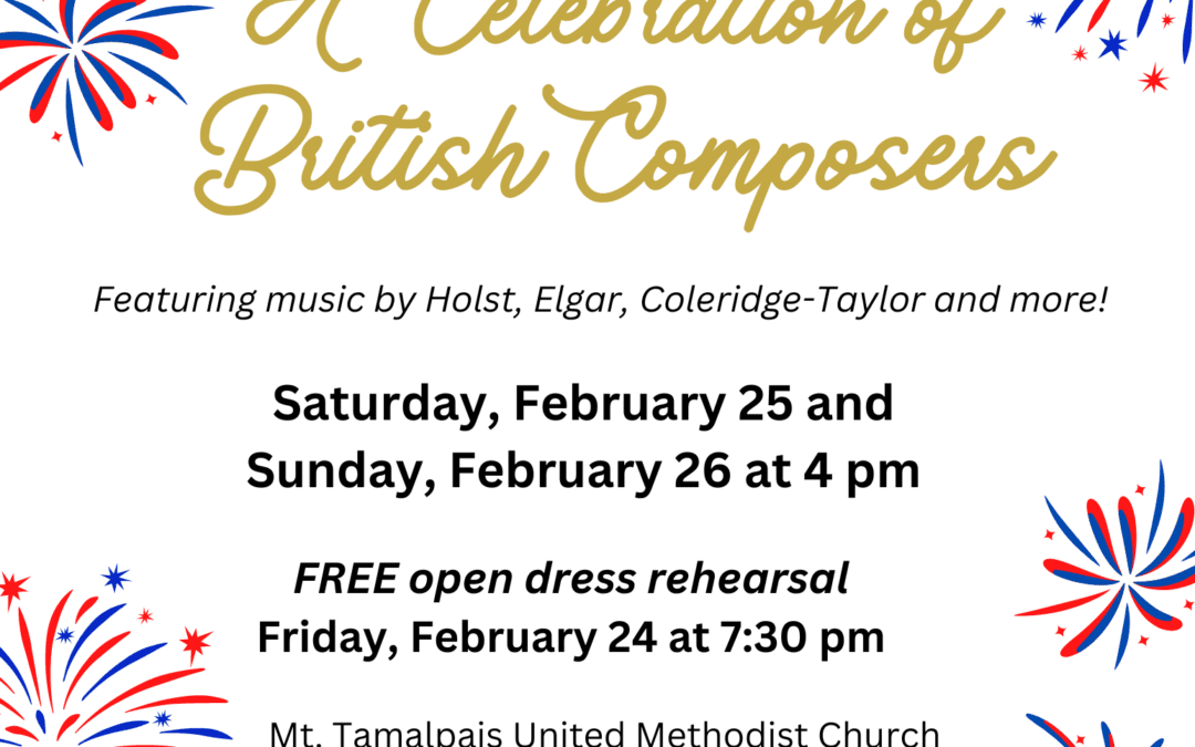 Mill Valley Philharmonic Presents ‘A Celebration of British Composers – Feb. 25-26