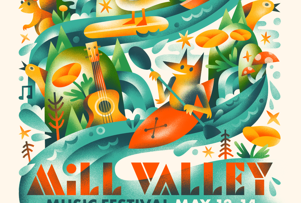 Here’s Why We Created the Mill Valley Music Fest – And What We Hope to Do With It (It’s Much More Than The Amazing Sights & Sounds)