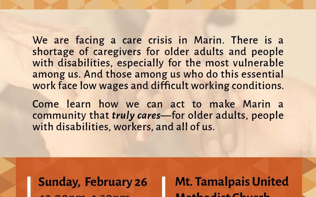 Mt. Tam Church Hosts Ash Wednesday Service Feb. 22, Joins the Push for Living Wages for Caregivers