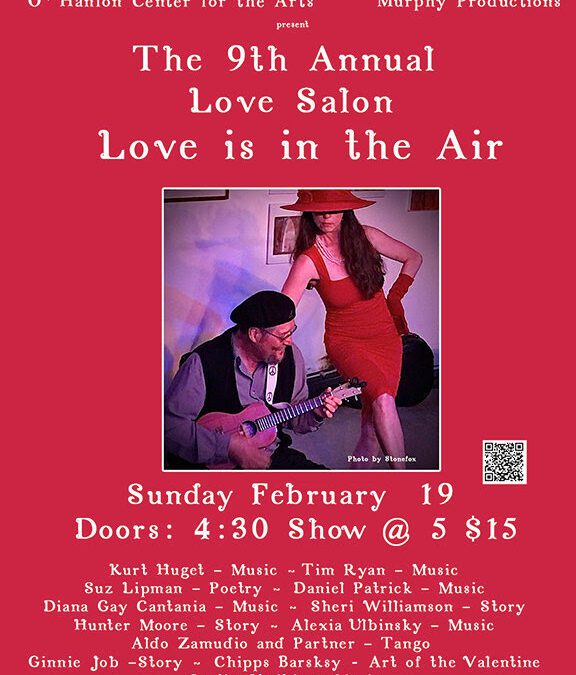 Love Is In the Air: Murphy Productions, O’Hanlon Center Tee Up 9th Annual Love Salon