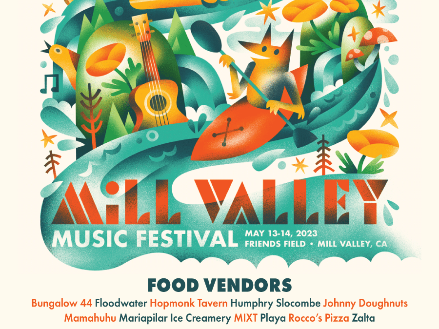 A Bonanza of Delight, Artistry & Imagination: Here’s a Rundown of the Delicious Food, Manzanita Market Products & Amazing Activities at the 2023 Mill Valley Music Fest