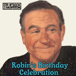 On the Ninth Anniversary of Robin Williams’ Passing, Throckmorton Theatre Hosts an Exciting Tribute to the Master – July 22