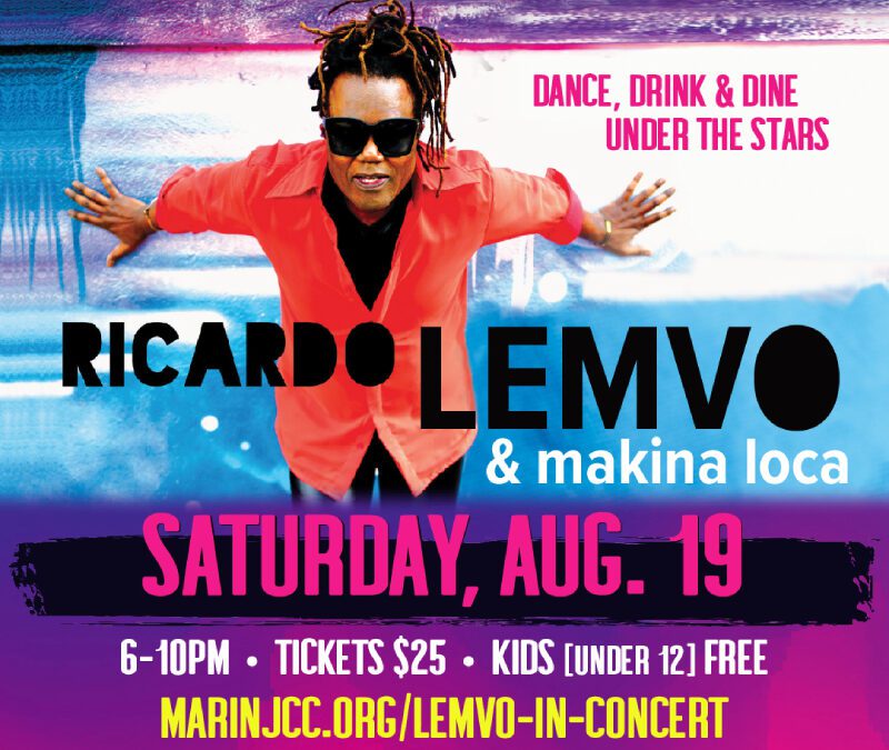 Dance & Dine Under the Stars: Marin Jewish Community Center Hosts Ricardo Lemvo on August 19th