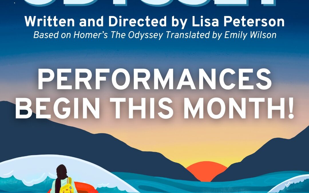 Marin Theatre Company Dives Into 2023-24 Season With ‘Odyssey,’ Written and Directed by Lisa Peterson – Runs Aug. 31st-Sept. 24