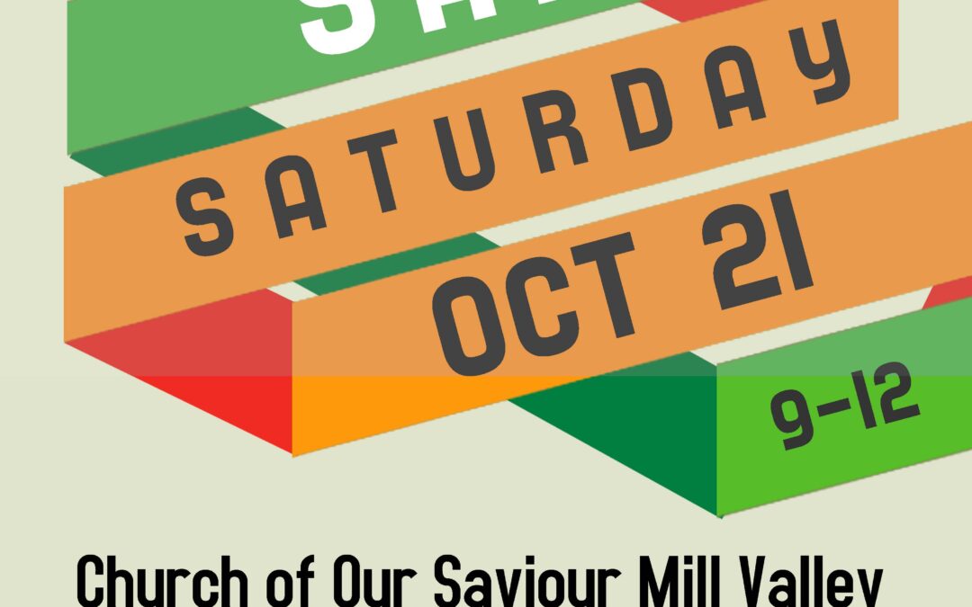 Church of Our Saviour Hosts Giant Yard Sale – Oct. 21, 9am-12pm @ 10 Old Mill Street