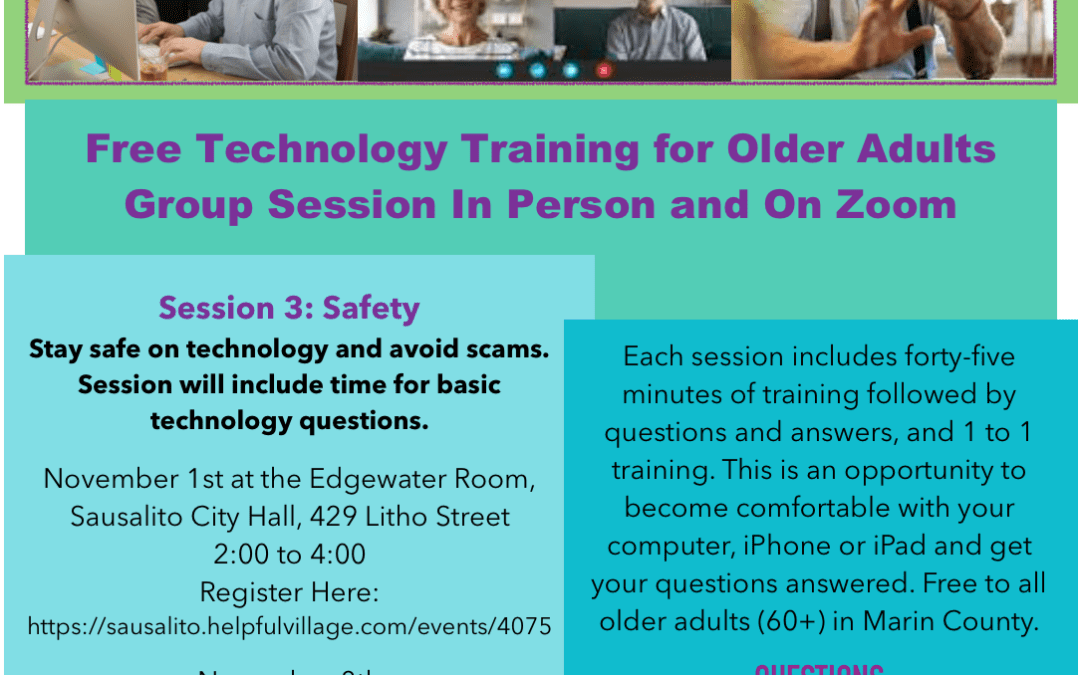 Mill Valley, Sausalito Chapters of Marin Villages Host More Free Tech Training Series for Older Adults – Nov. 1st & 8th