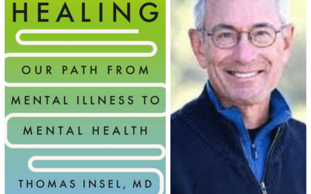 Dominican University Hosts Dr. Thomas Insel, a Former CA Mental Health Czar, for a Free, In-Person and Live-Streamed Talk Fixing Our Broken Mental Health System – 7pm