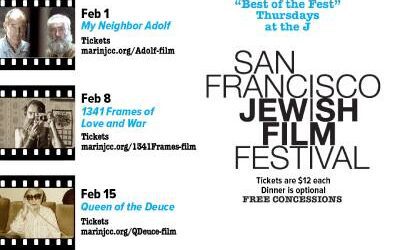 Marin JCC Hosts SF Jewish Film Festival’s “Best of the Fest” – Feb. 1st, 8th & 15th