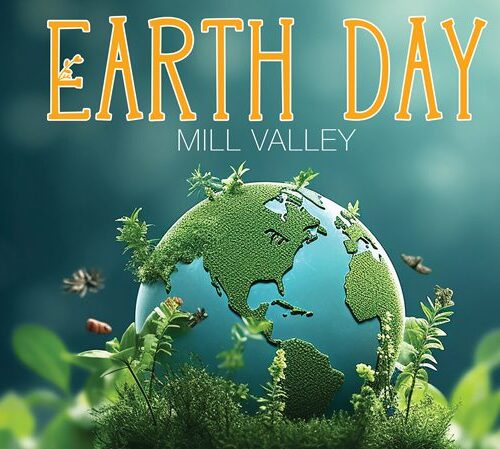 Get Ready for Earth Day Mill Valley at the Mill Valley Community Center on April 21, 11am-2pm