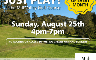 Mill Valley Golf Course’s ‘No Clubs, Just Play’ Returns to MV Golf Course on Aug. 25th, 4-7pm!