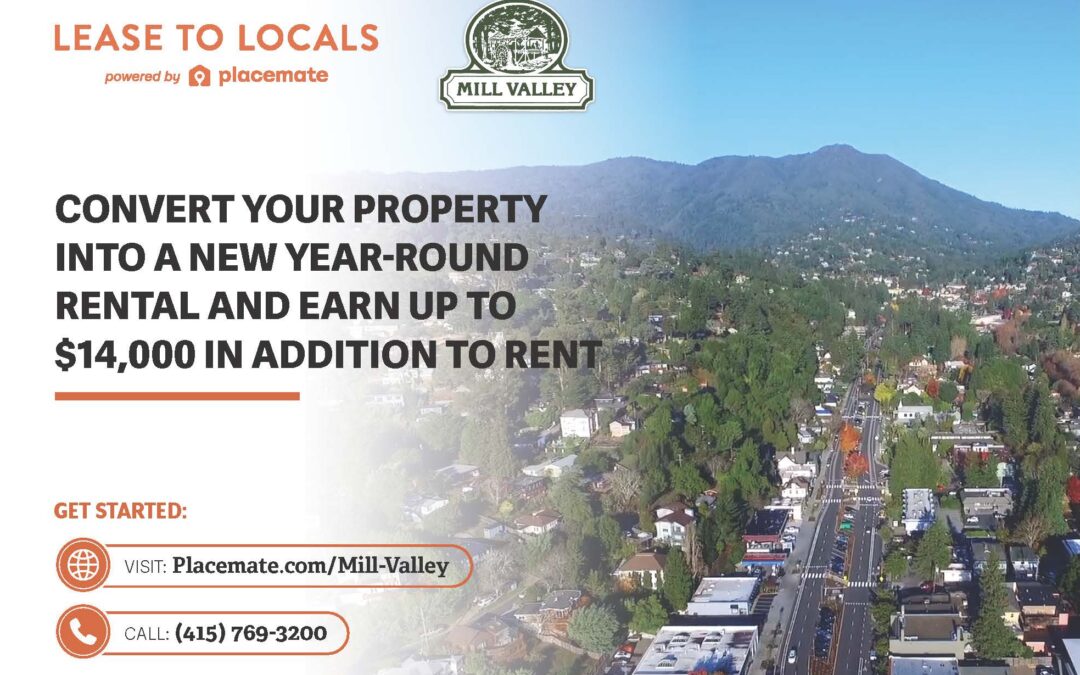 City of Mill Valley Launches “Lease to Locals” Pilot Program to Incentivize Workforce Housing and Long-Term Rentals